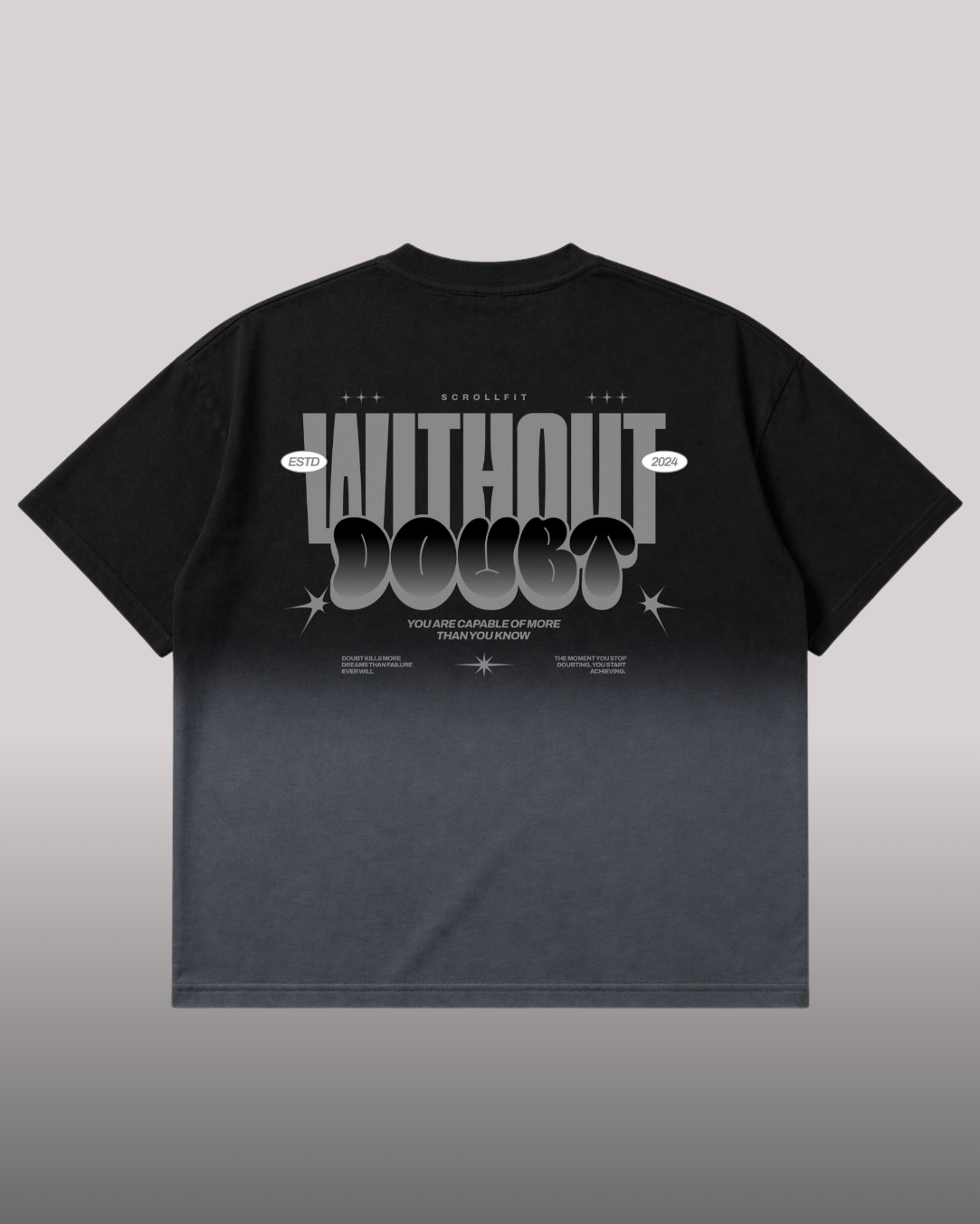 Without Doubt Graphic Boxy Fit T-Shirt | 240 GSM French Terry Black Ombré Wash Graphic Tee