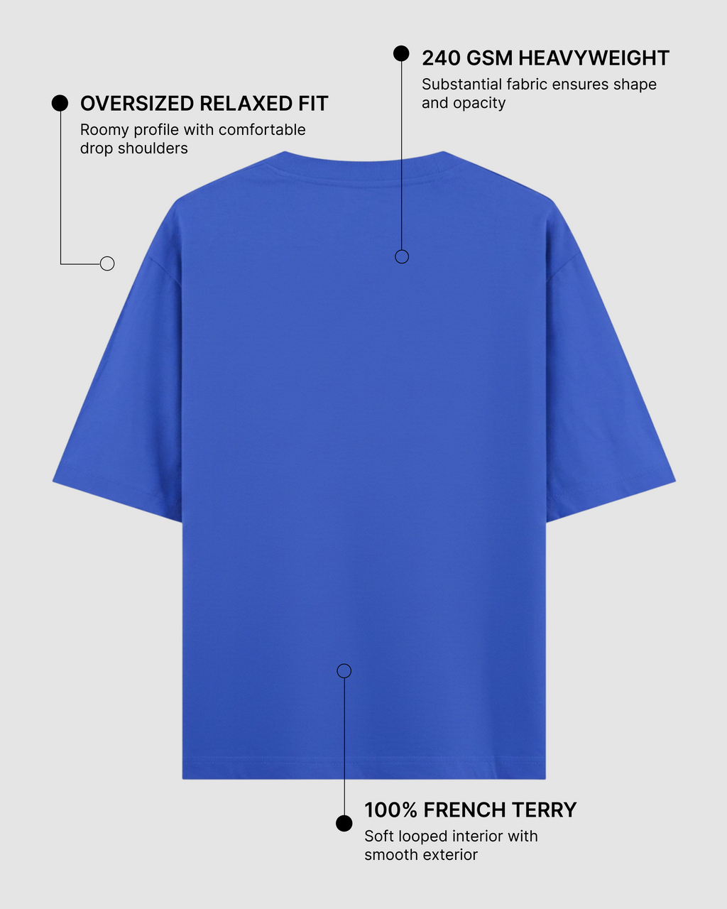Blue Oversized T-Shirt | 240 GSM French Terry Cotton Oversized Tee