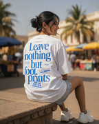Leave Nothing But Footprints White Oversized Tee | 240 GSM French Terry Cotton Graphic Tee