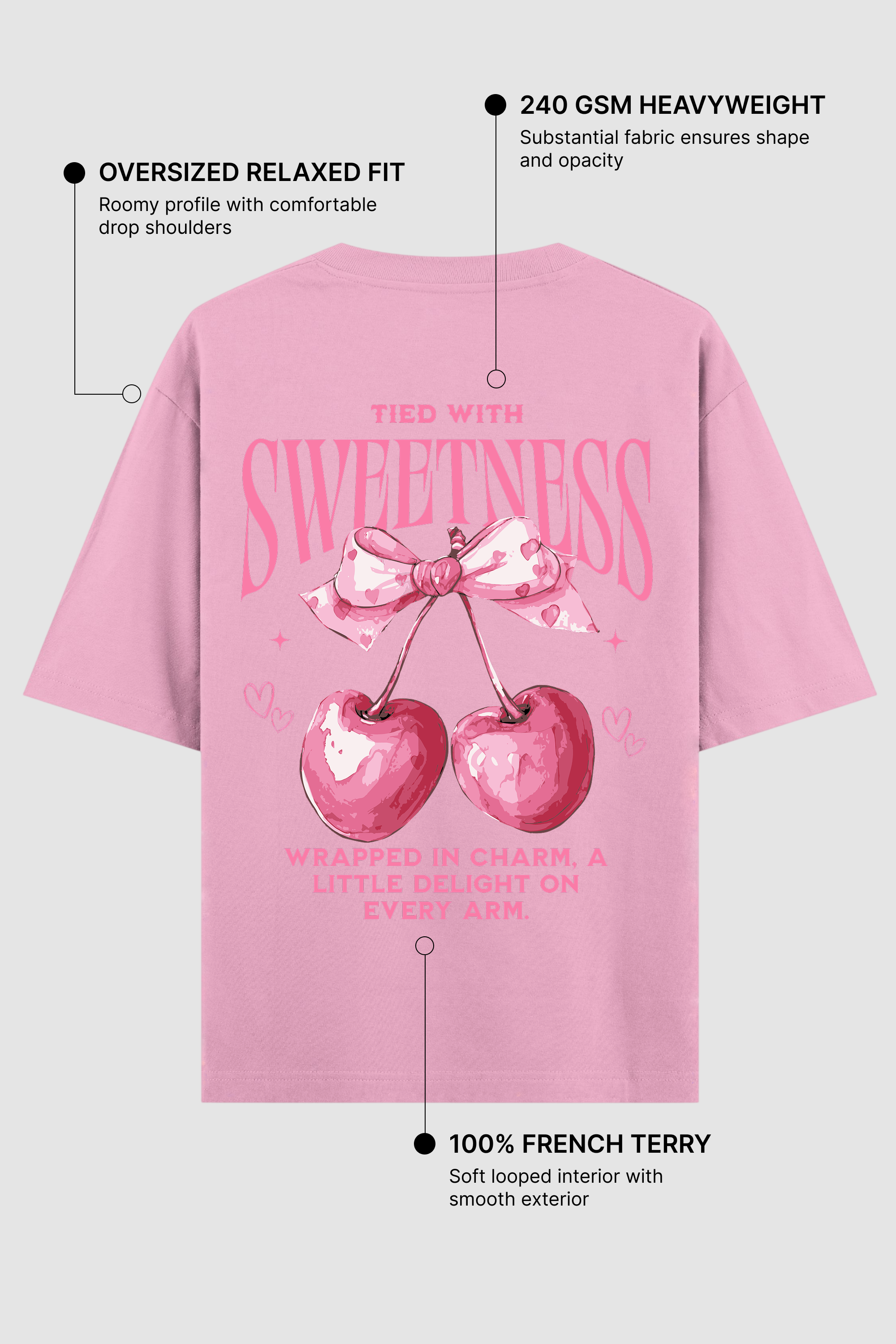 Tied With Sweetness Baby Pink Oversized Tee | 240 GSM Cotton Graphic Tee